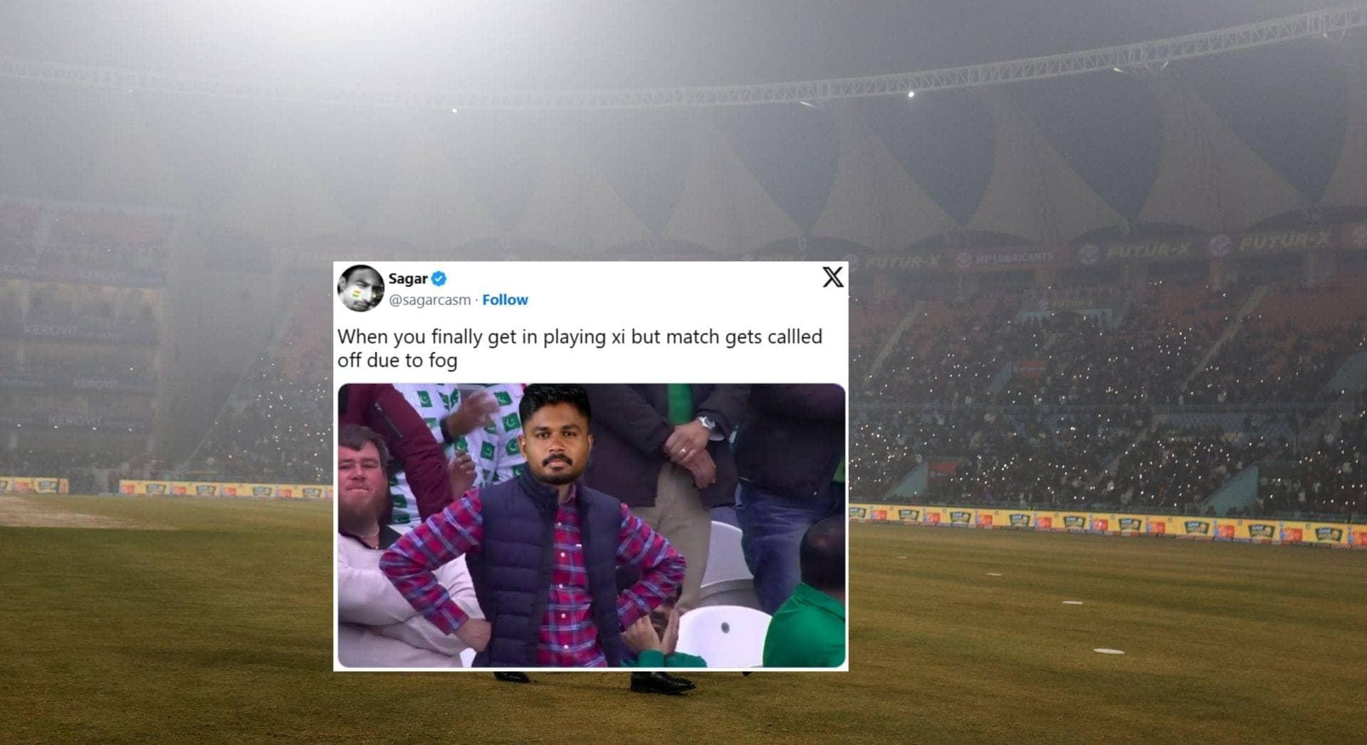 Fog Steals the Show: Sanju Samson's Day Goes Up in Smoke!