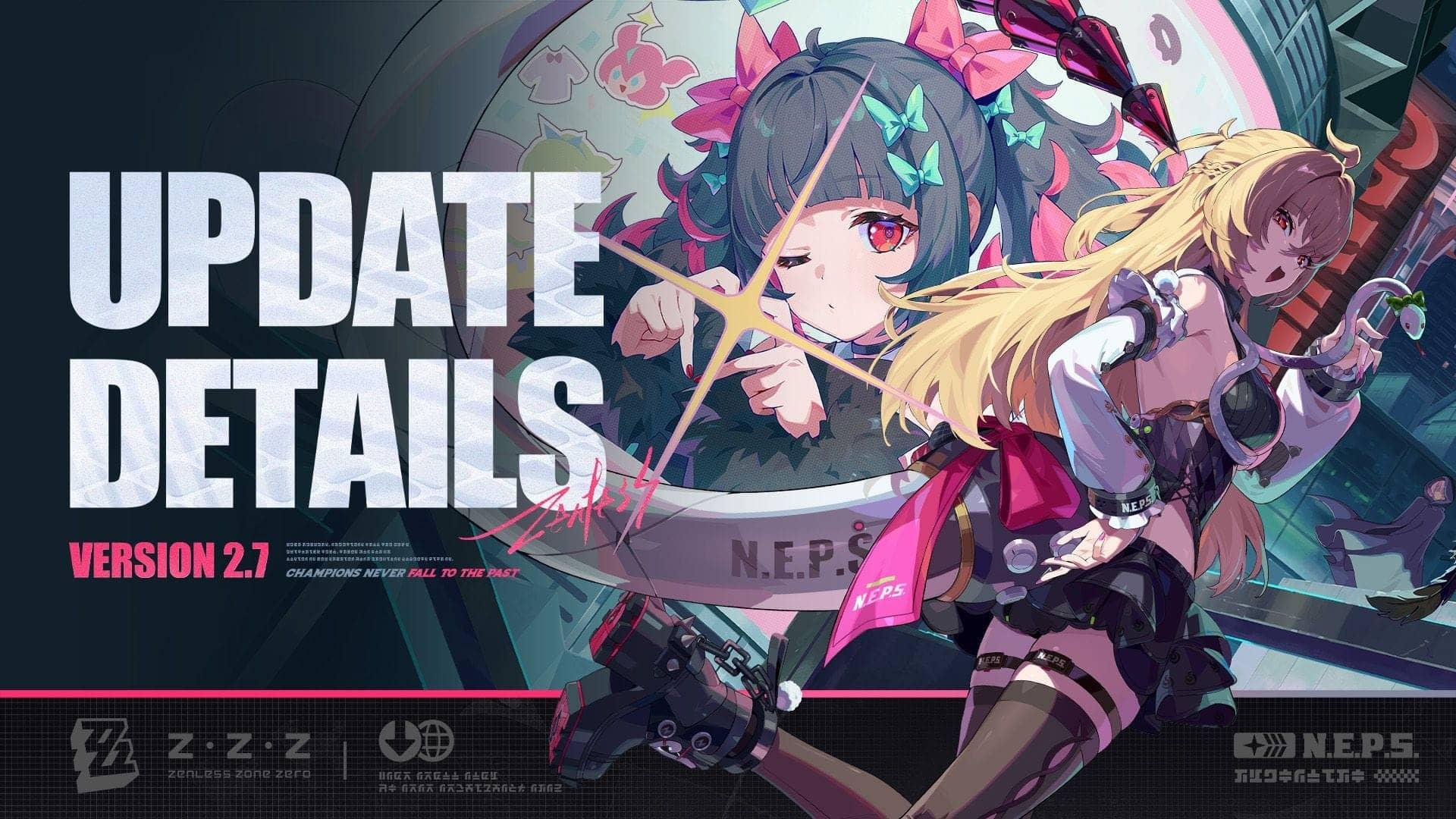 Zenless Zone Zero 2.7 Update: Tremendous New Features!