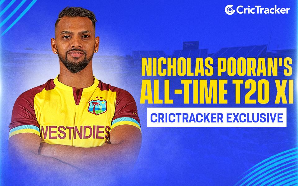 Nicholas Pooran's T20 XI Drama: No Rohit or Dhoni?!