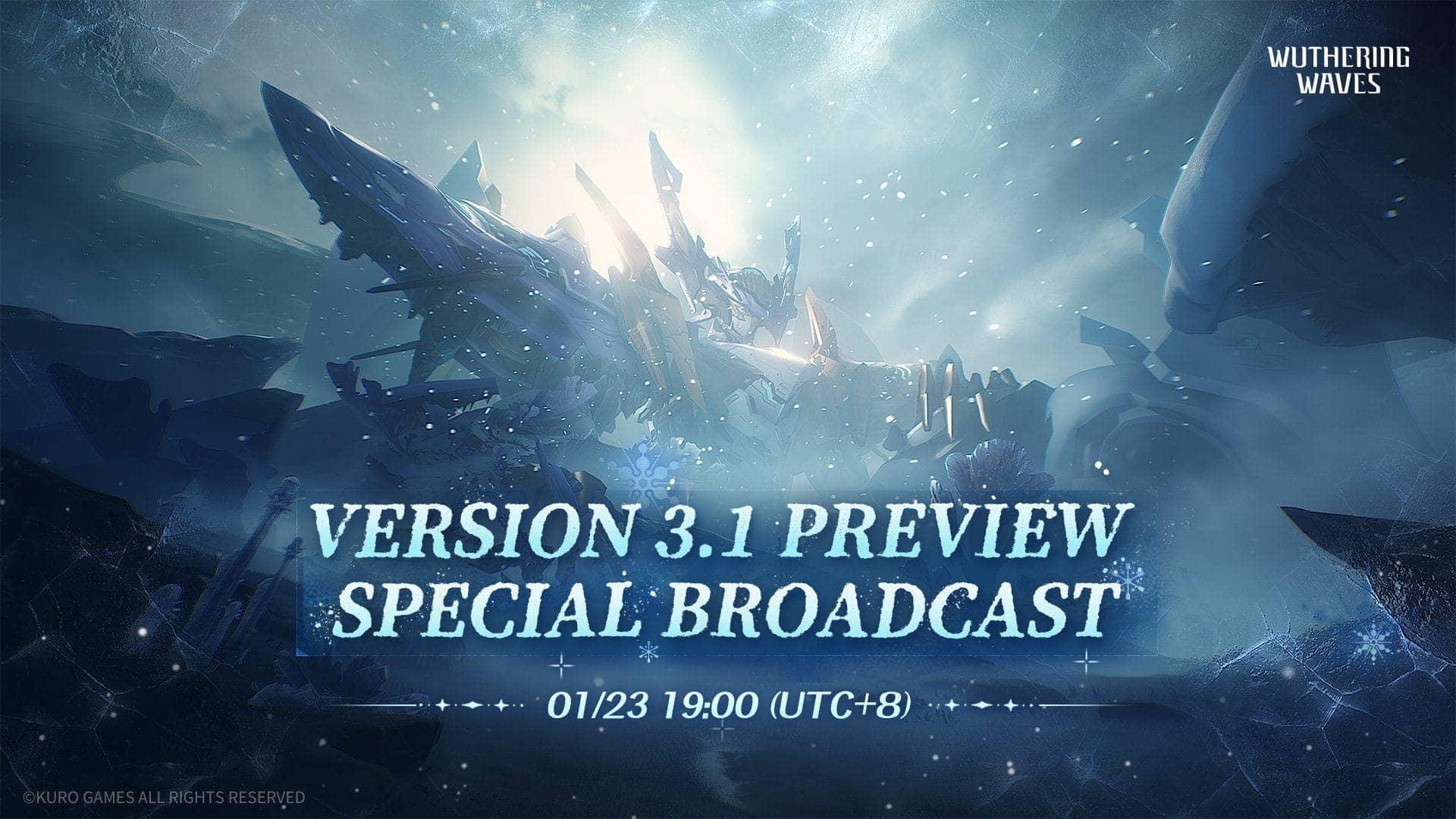 Wuthering Waves 3.1 Livestream: Codes, Characters, and Chaos!
