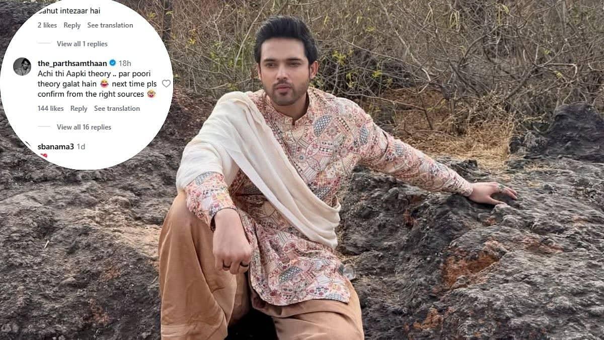 Parth Samthaan Ne Kaha: Seher Hone Ko Hai Ka Leap Galat Hai