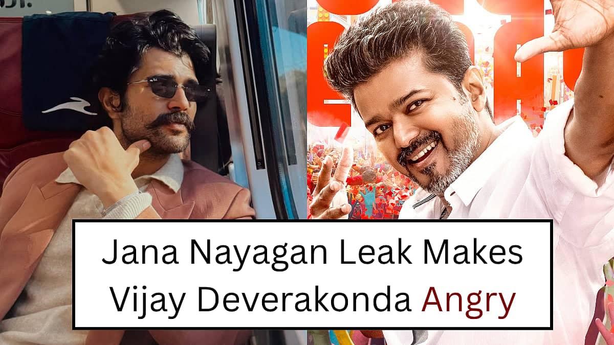 Vijay Deverakonda Ka Gussa: Jana Nayagan Leak Pe Shor