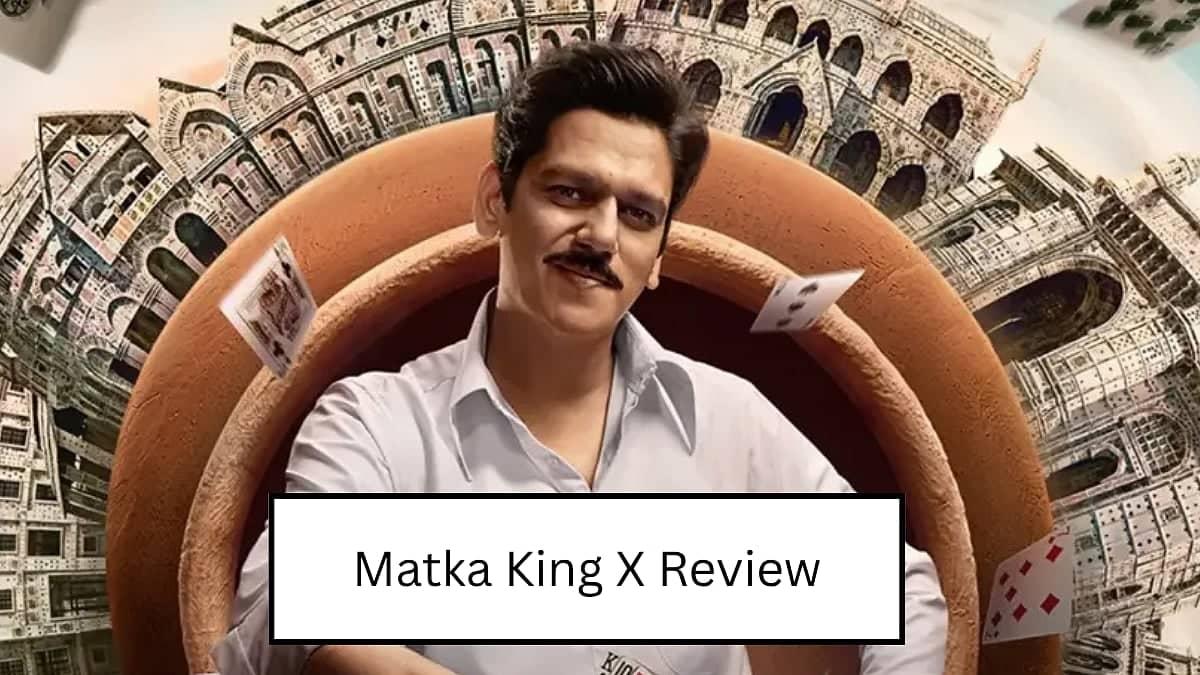 Matka King: Vijay Varma Ki Zabardast Acting Se Sabka Dil Jeeta
