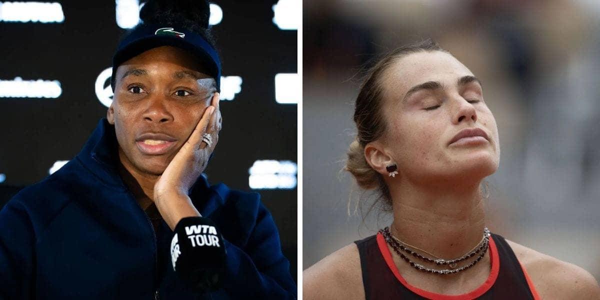 Venus Williams Says Aryna Sabalenka Must Not Quit Tennis