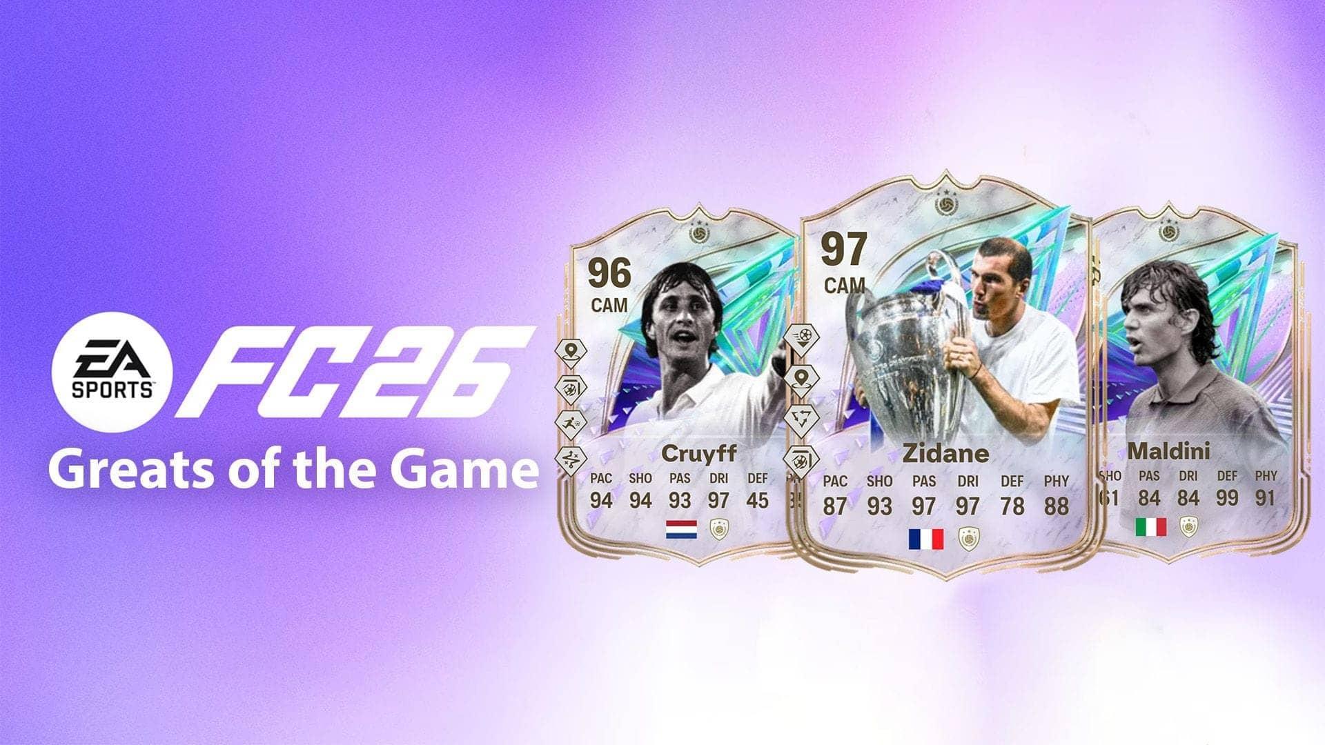 EA FC 26 Greats of the Game: Legendary Players Incoming!