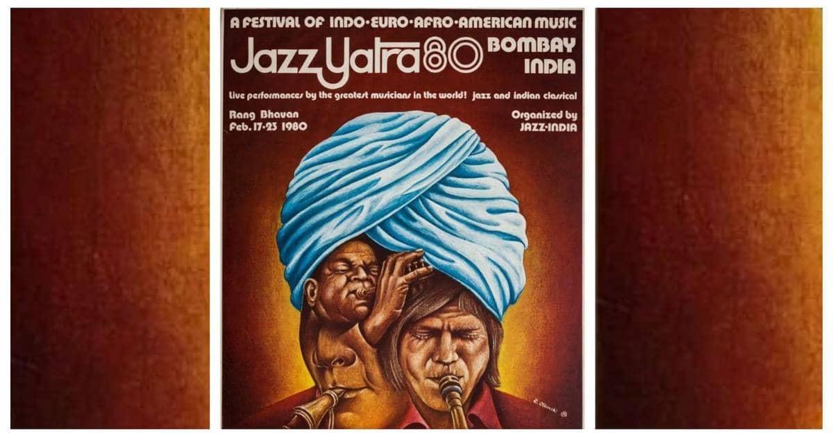 Jazz Yatra: India's Groovy Peace Jam During Cold War